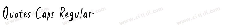 Quotes Caps Regular字体转换